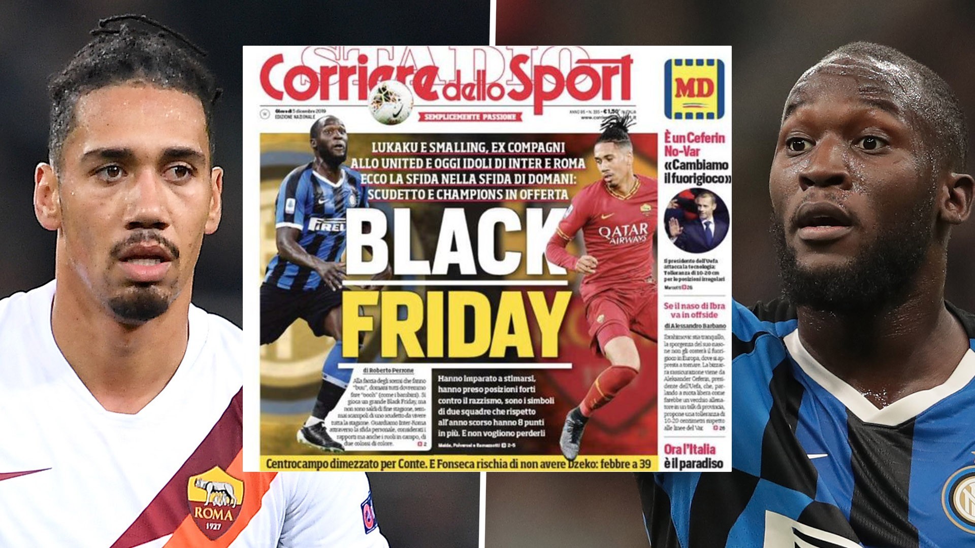 არა რასიზმს – მილანი და რომა Corriere dello Sport-ის წინააღმდეგ გაერთიანდნენ